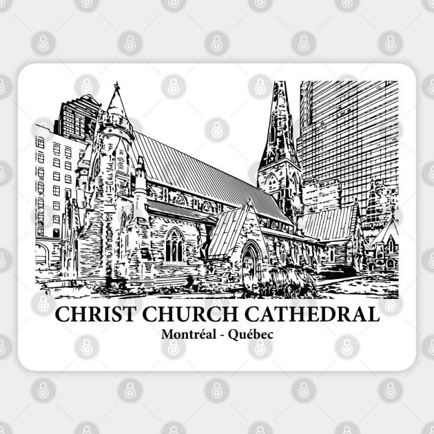 Christ Church Cathedral - Montréal QC Magnet by Lakeric